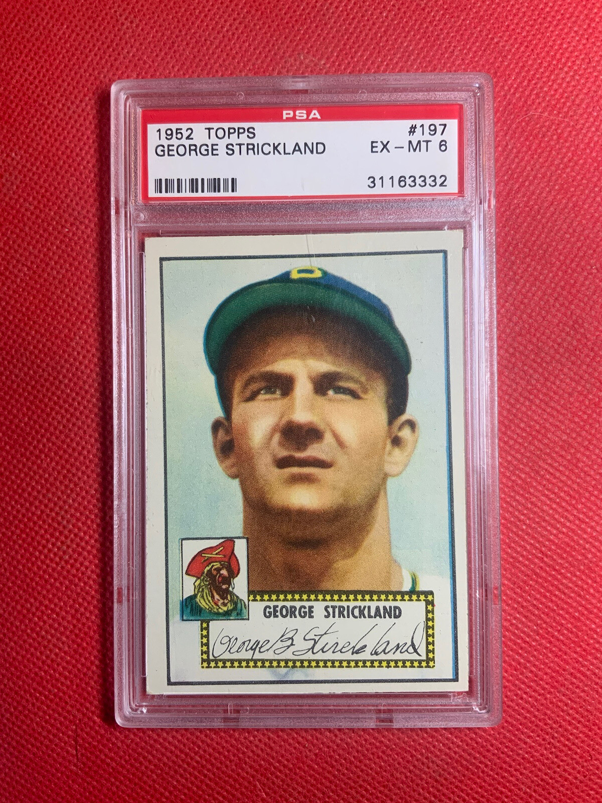 1952 TOPPS #197 GEORGE STRICKLAND PSA 6