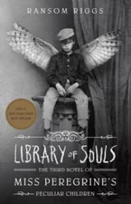 Library of Souls: The Third Novel of Miss Peregrine's Pecul - VERY GOOD
