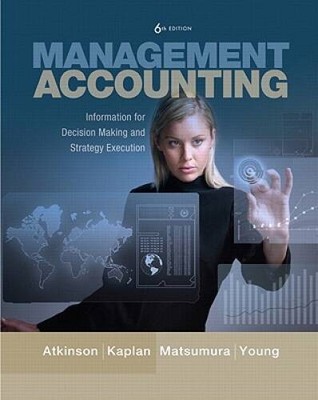 Management Accounting: Information for Decision-Making and Strategy  - VERY GOOD