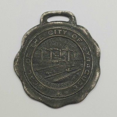 Vintage 1930s Syracuse NY Watch Fob New York City Seal Bastian Bros USA 1.5''