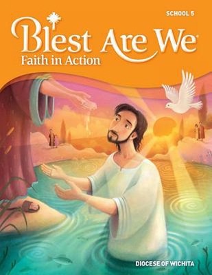 Blest are We Faith in Action, Wichita by Rcl Benziger (English) Paperback Book