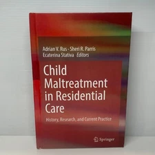 Child Maltreatment in Residential Care by Adrian V Rus (Hardcover Book) History