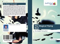 Sudhanshu Shekhar | The Magical Flying Bird | Taschenbuch | Englisch (2019)