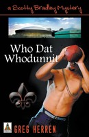 Who Dat Whodunnit Greg Herren Taschenbuch Scotty Bradley Kartoniert / Broschiert