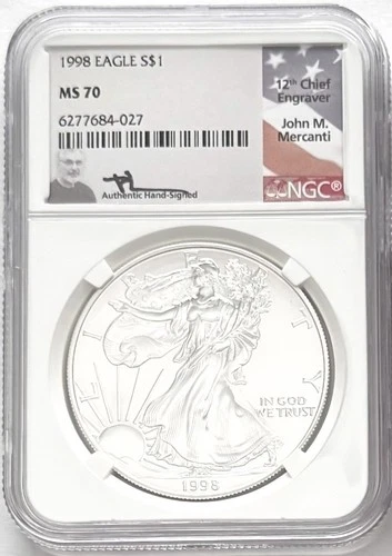 1998 SILVER EAGLE NGC MS70 JOHN MERCANTI HAND SIGNED FLAG LABEL