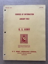 Vintage 1962 SOURCES OF INFORMATION Army Ordnance Book Aberdeen Proving Grounds