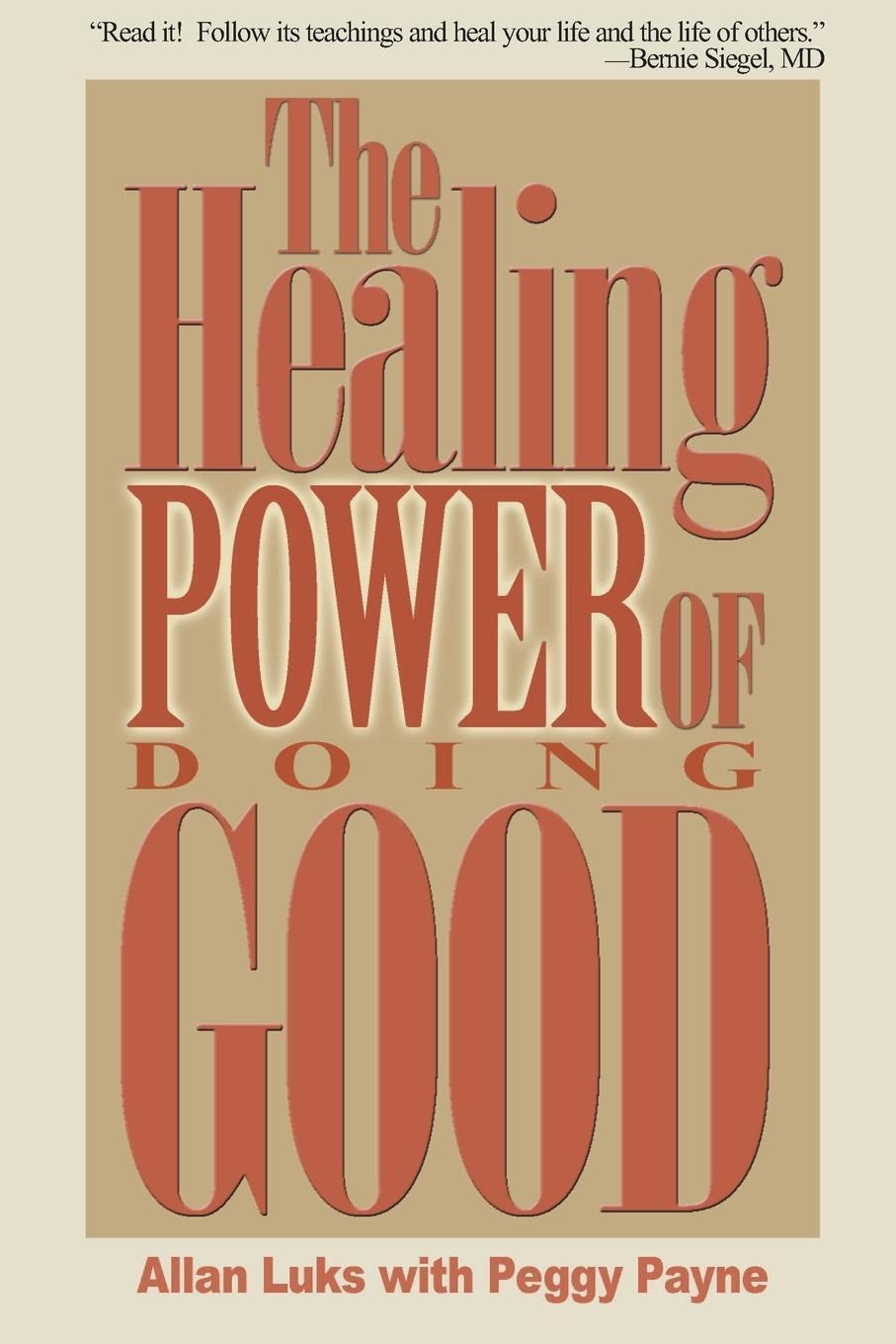 Thumbnail - The Healing Power Of Doing Good Allan Luks Taschenbuch Paperback