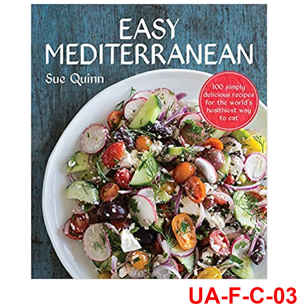 Easy Mediterranean 100 recipes for the world's healthiest diet 9781743367469 NEW