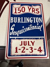 Vintage Burlington Sesquicentennial Poster July 1-4 150 Yrs Red White Blue