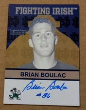 TK Legacy Notre Dame FI76 Brian Boulac Autograph Auto