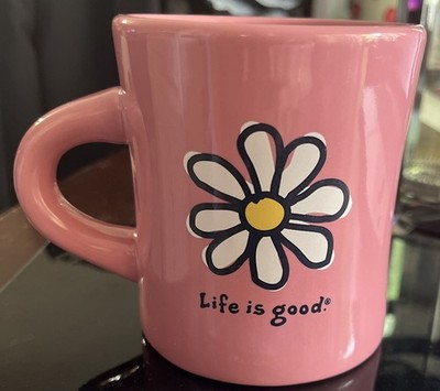 Life Is Good Mug Daisy Flower Love Do What You Like Like What You Do