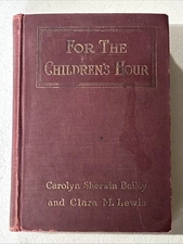 !! Rare 1929 For The Children's Hour By Bailey & Lewis Milton Bradley & Co