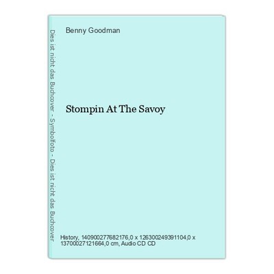 Stompin At The Savoy Goodman, Benny: