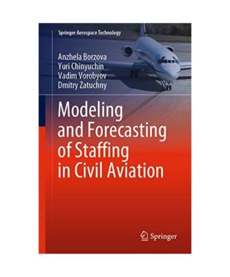 Modeling and Forecasting of Staffing in Civil Aviation, Anzhela Borzova, Dmitry 