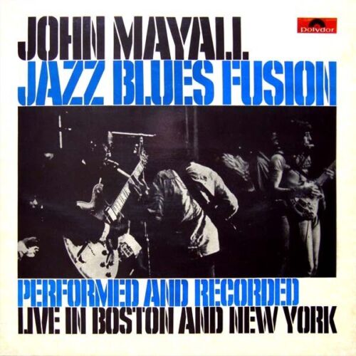 John Mayall ‎– Jazz Blues Fusion Lp Vinile - Foto 1 di 1