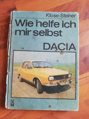 Wie helfe ich mir selbst -- Buch Klose Steiner -- DACIA - Verlag Technik Berlin - Bild 1 von 4