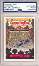 2023 Topps Garbage Pail Kids GPK Niagara Chuck #1b PSA DNA COA SIGNED Tom Bunk