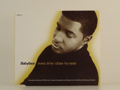 BABYFACE EVERY TIME I CLOSE MY EYES (H1) 5 Track CD Single including Picture Sle
