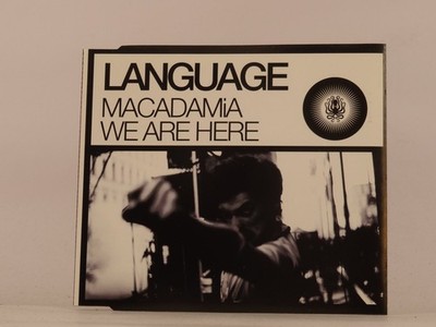 LANGUAGE MACADAMIA/WE ARE HERE (D69) 2 Track CD Single including Picture Sleeve 