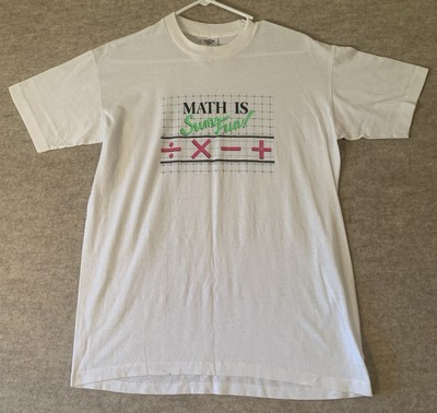 Vintage Math Is Sum Fun T Shirt Large School Tech Pun Funny Tee Made In USA