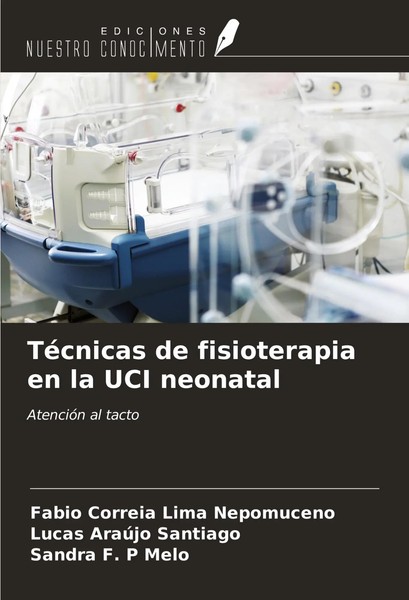 Fabio Correia Lima Nepomuceno (U. A.) | TéCnicas De Fisioterapia En La Uci...-image