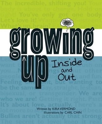 Growing Up Inside and Out by Kira Vermond (English) Paperback Book