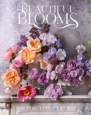 BEAUTIFUL BLOOMS By LANE, GEORGIANNA (Hardback) (9780008744113)