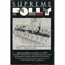 Supreme Folly by Rodney R. Jones (1990, Hardcover)