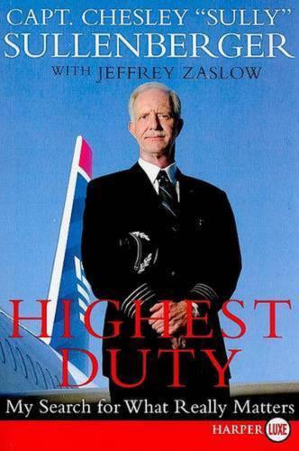 Highest Duty LP: My Search for What Really Matters by Chesley B. Sullenberger (E - Bild 1 von 1