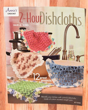 Annie's Crochet 2-Hour Dishcloths by Darla Sims - 12 Projects - 871030