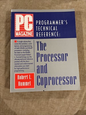 PC Magazine Programmer's Technical Reference: The Processor and Coprocessor