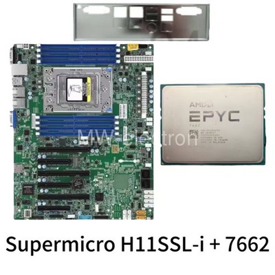 EPYC Supermicro H11SSL-i + 7662 64cores 128threads 2.0 GHz motherboard+ CPU