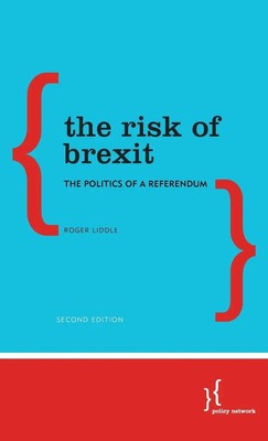 Roger Liddle | Risk of Brexit | Buch | Englisch (2015) | Gebunden
