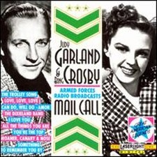 Mail Call by Judy Garland   Bing Crosby: Used