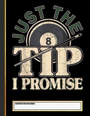 Just The Tip I Promise Pool Billard Spieler Notizbuch