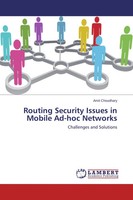 Amit Choudhary | Routing Security Issues In Mobile Ad-Hoc Networks | Taschenbuch