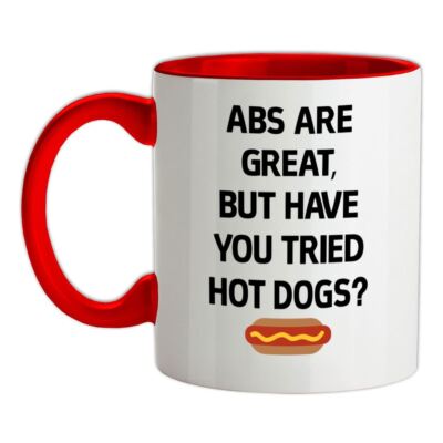 Bauchmuskeln sind toll, aber hast du Hot Dogs ausprobiert - Keramiktasse - Hotdog lustig Fitnessstudio