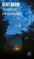 Nosotros En La Noche Kent Haruf