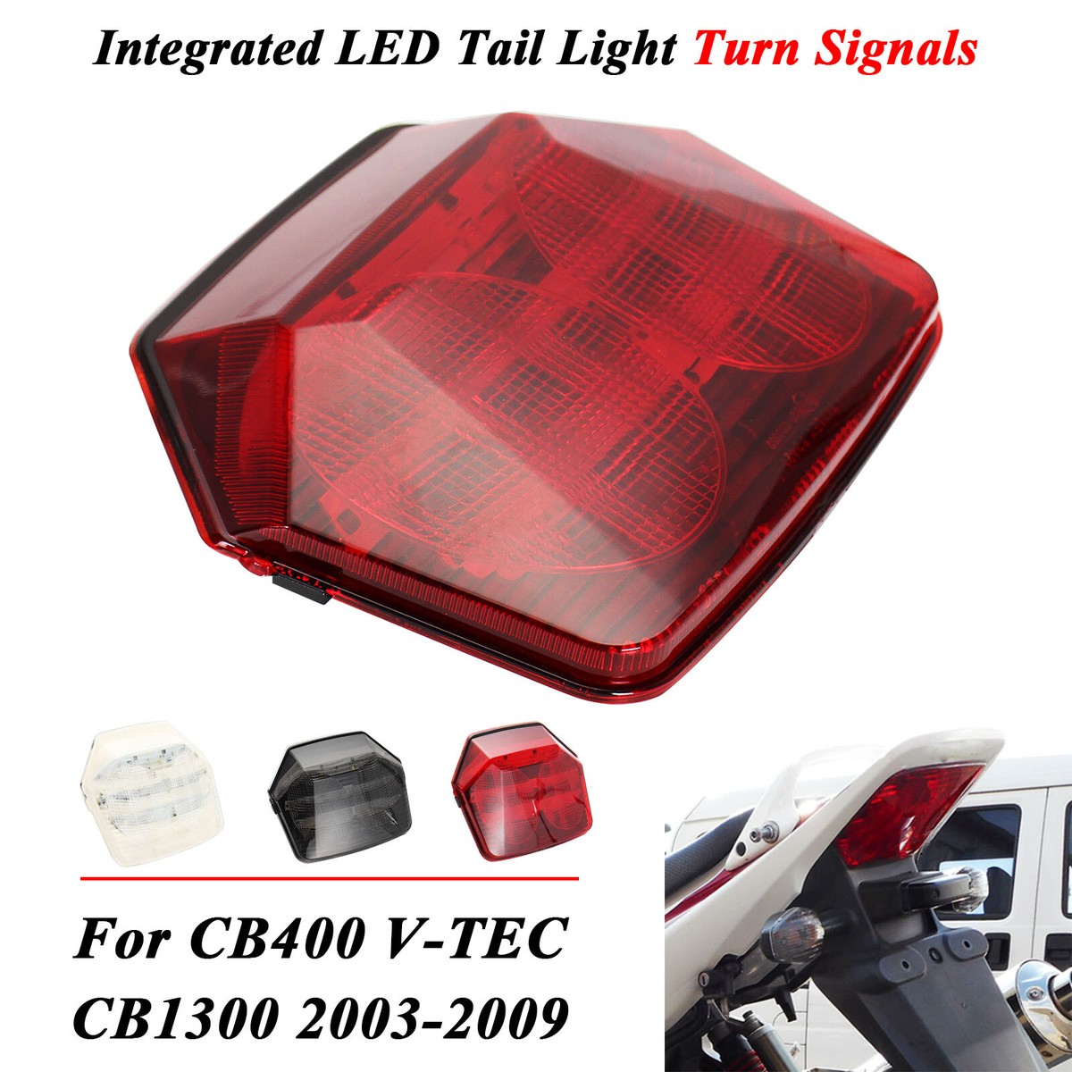 Tail light Turn Signals For Honda CB400 V-TEC/CB1300 03-09