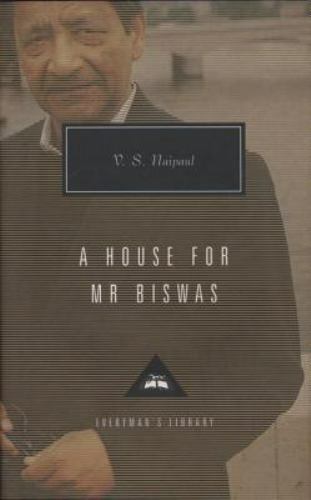 A House for Mr. Biswas Introduction by Karl Miller Format: Hardback