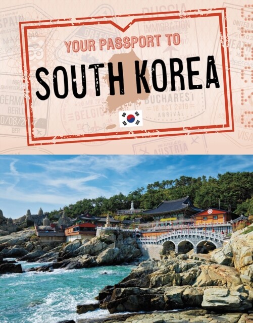 Your Passport to South Korea 9781398215122 - Free Tracked Delivery