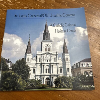 Charles E Nolan / ST LOUIS CATHEDRAL / OLD URSULINE CONVENT Catholic Cultural