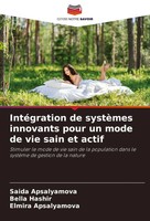 IntéGration De SystèMes Innovants Pour Un Mode De Vie Sain Et Actif Taschenbuch