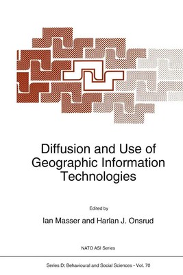 H. J. Onsrud (u. a.) | Diffusion and Use of Geographic Information Technologies