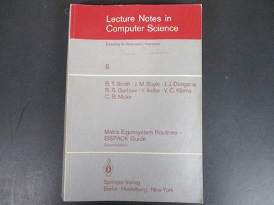 EISPACK Guide Matrix Eigensystem Routines Smith et al. 1976 2nd Ed. Computer