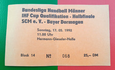1992 SC MAGDEBURG - BAYER DORMAGEN - Handball Bundesliga 🟢🔴 SCM Eintrittskarte