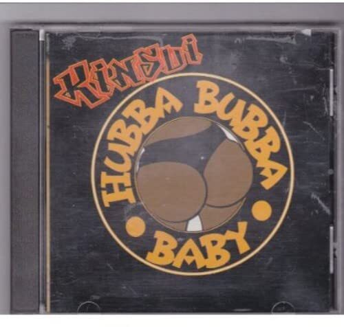 Kinsui Hubba Bubba Baby (CD)