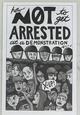 How Not To Get Arrested At A Demonstration by Times Up! NYC 8.5 x 5.5 (13 Pages)