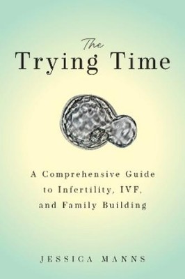 Jessica Manns The Trying Time (Hardback) (UK IMPORT)