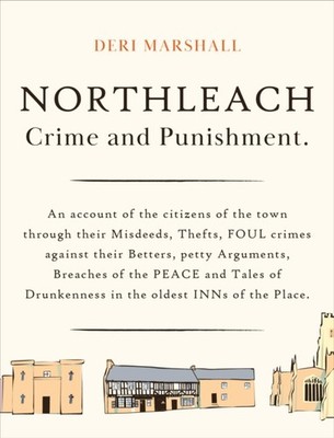 NORTHLEACH CRIME & PUNISHMENT by MARSHALL, DERI Paperback Self Help Business